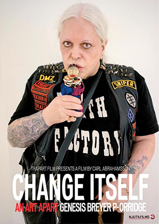 NF 962 Change Itself - An Art Apart: Genesis Breyer P-Orridge (B